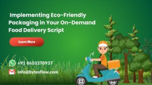 On-Demand Food Delivery Script
